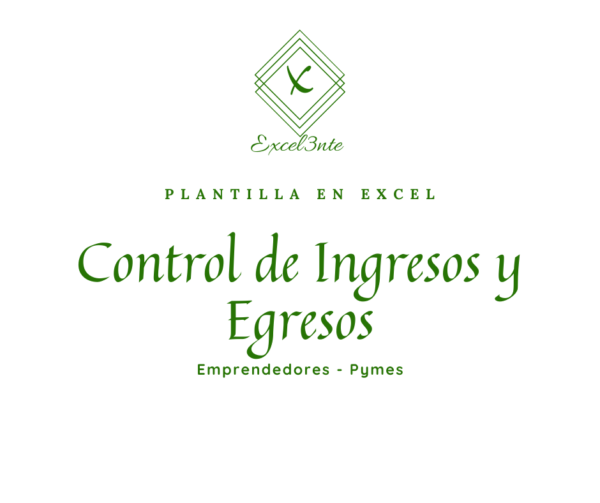 Plantilla de Control de Ingresos y Egresos (PyMes)