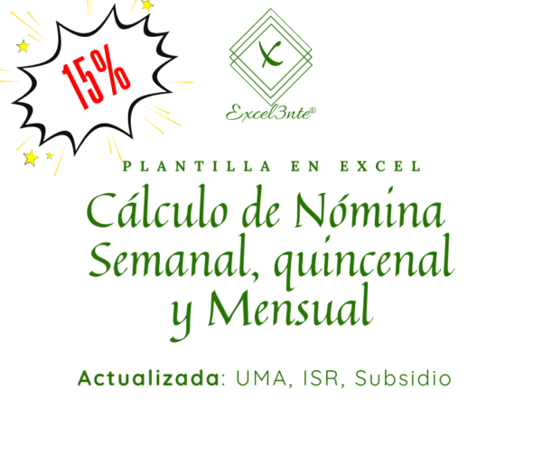Plantilla de Cálculo de Nomina Semanal, Quincenal y Mensual
